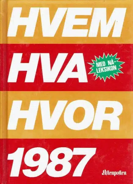 Hvem hva hvor 1987 (Innbundet) - Bokia.no