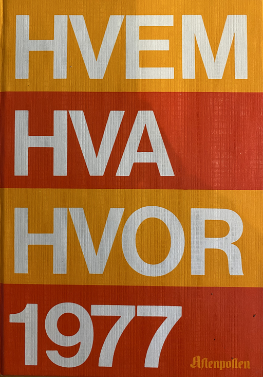 Hvem hva hvor 1977 (Innbundet) - Bokia.no