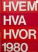Hvem hva hvor 1980 (Innbundet) - Bokia.no