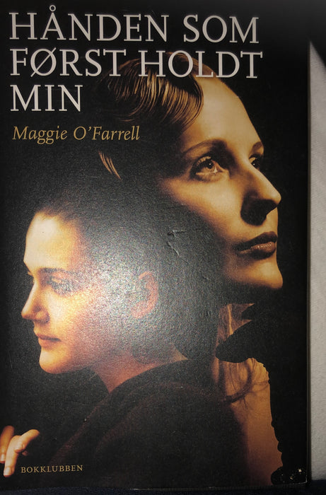 Hånden som først holdt min 9788252583977 Maggie O'Farrell Bente Klinge Brukte bøker