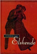 Håndbok for elskende (Innbundet) - Bokia.no