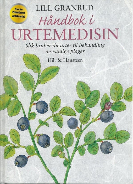 Håndbok i urtemedisin : slik bruker du urter til behandling av vanlige plager (Innbundet) - Bokia.no