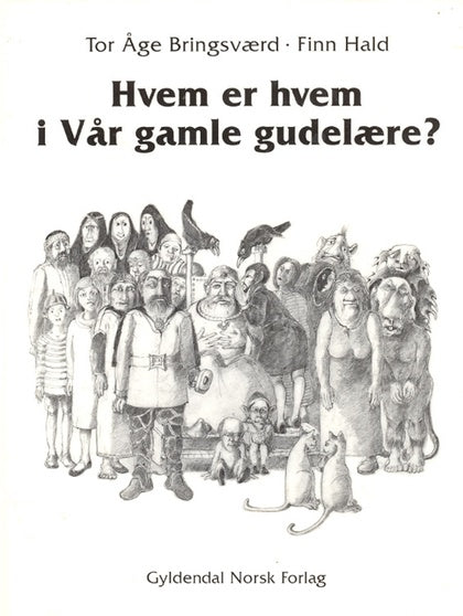 Hvem er hvem i Vår gamle gudelære? (Innbundet) - Bokia.no