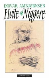 Hvite niggere 9788202167103  Brukte bøker