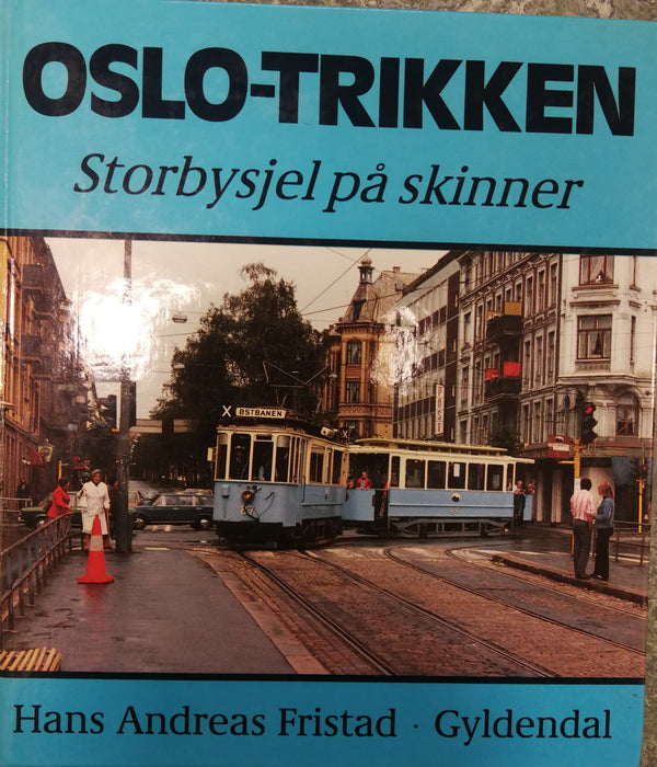 Oslo-trikken (Innbundet) - Bokia.no