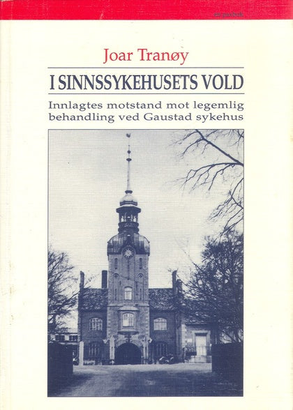 I sinnssykehusets vold - Bokia.no