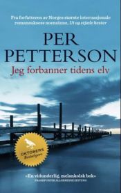 Jeg forbanner tidens elv 9788242145864  Brukte bøker