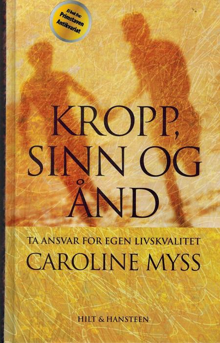 Kropp, sinn og ånd - Bokia.no