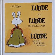 Ludde ; Ludde og Ruske-Sara ; Ludde og den rampete bamsen (Innbundet) - Bokia.no