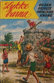 Lykkebarna og den skjulte prinsessekrone 9788251101714  Brukte bøker