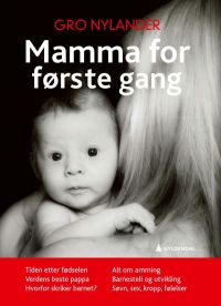 Mamma for første gang 9788205385412  Brukte bøker