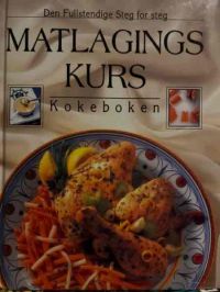 Matlagingskurs 9781551850337  Brukte bøker