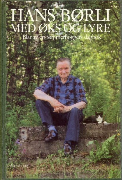 Med øks og lyre (Innbundet) - Bokia.no