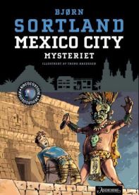 Mexico City-mysteriet 9788252581379  Brukte bøker
