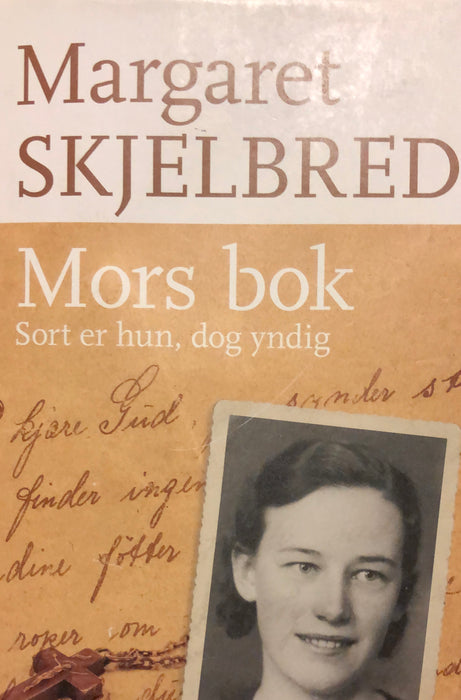 Mors bok 9788252579260 Margaret Skjelbred Brukte bøker
