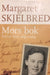 Mors bok 9788252579260 Margaret Skjelbred Brukte bøker