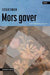 Mors gaver 9788252583489  Brukte bøker