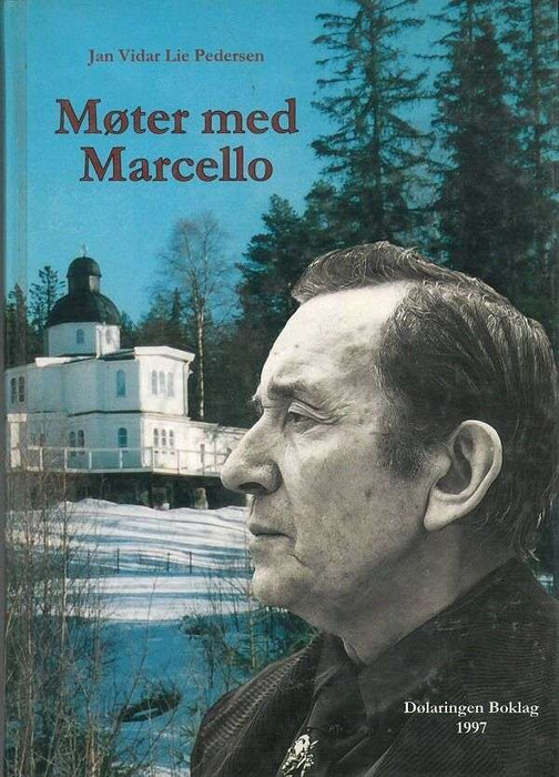 Møter med Marcello (Innbundet) - Bokia.no