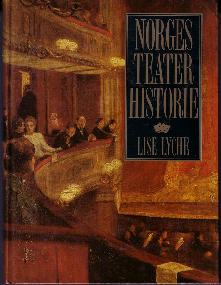 Norges teaterhistorie (Innbundet) - Bokia.no