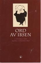Ord av Ibsen (Innbundet) - Bokia.no