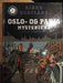 Oslo- og Parismysteriene 9788252565881  Brukte bøker
