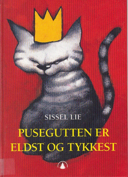 Pusegutten er eldst og tykkest (Innbundet) - Bokia.no