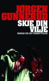 Skje Din Vilje 9788252576696  Brukte bøker