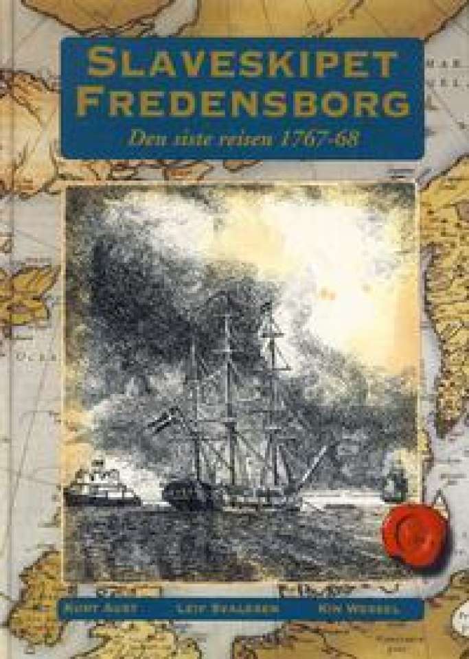 Slaveskipet Fredensborg (Innbundet) - Bokia.no