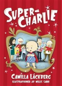 Super-Charlie 9788252578287  Brukte bøker