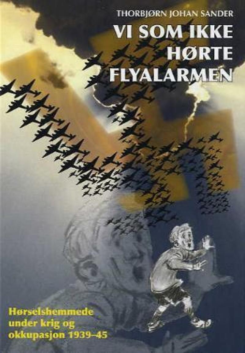 Vi som ikke hørte flyalarmen - Bokia.no