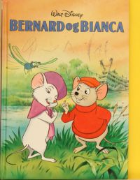Walt Disney presenterer Bernard og Bianca 9788259016683  Brukte bøker