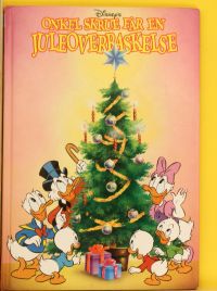 Walt Disney presenterer Onkel Skrue får en juleoverraskelse 9788259017246  Brukte bøker