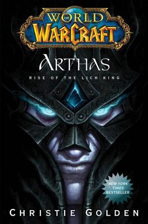 World of Warcraft: Arthas': The Rise of the Lich King.