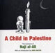 A Child in Palestine 9781844673650 Naji al-Ali Brukte bøker