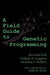A Field Guide to Genetic Programming 9781409200734 Riccardo Poli William B Langdon Nicholas Freitag McPhee Brukte bøker
