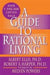 A Guide to Rational Living 9780879800420 Robert Harper Albert Ellis Melvin Powers Brukte bøker