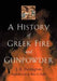 A History of Greek Fire and Gunpowder 9780801859540 J. R. Partington Brukte bøker