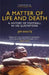 A Matter of Life and Death 9781781859278 Jim White Brukte bøker