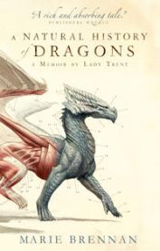 A Natural History of Dragons 9781783292394 Marie Brennan Brukte bøker