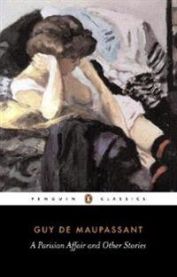 A Parisian Affair and Other Stories 9780140448122 Guy de Maupassant Brukte bøker
