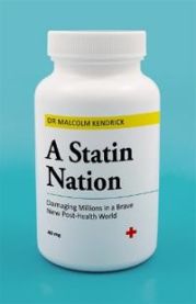 A Statin Nation 9781786068255 Malcolm Kendrick Brukte bøker