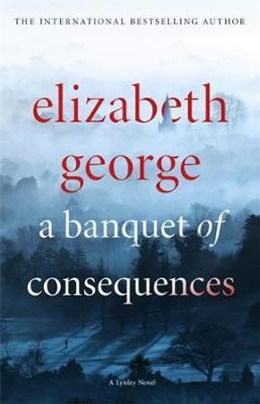 A banquet of consequences 9781444786569 Elizabeth George Brukte bøker
