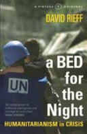 A Bed for the Night 9780099597919 David Rieff Brukte bøker