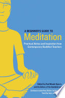 A Beginner's Guide to Meditation 9781611800579 Rod Meade Sperry Editors of the Shambhala Sun Brukte bøker