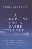 A Blueprint for a Safer Planet 9781847920379 Nicholas Herbert Stern Brukte bøker