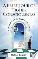 A Brief Tour of Higher Consciousness 9780892818143 Itzhak Bentov Brukte bøker