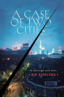 A Case of Two Cities 9780312374662 Qiu Xiaolong Brukte bøker
