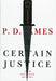 A Certain Justice 9780375401091 P. D. James Brukte bøker