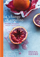 A Change of Appetite 9781845337841 Diana Henry Brukte bøker