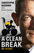A Clean Break 9781472910363 Christophe Bassons Benoît Hopquin Brukte bøker